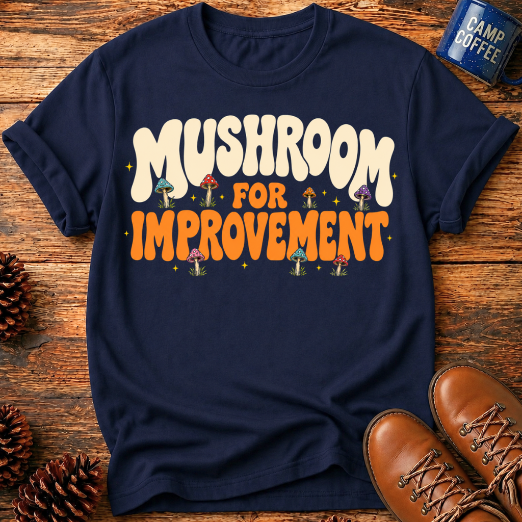 Mushroom Improvement T-Shirt