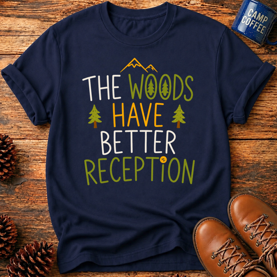 Better Reception T-Shirt