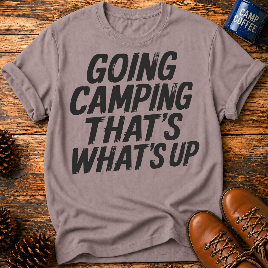 Going Camping T-Shirt