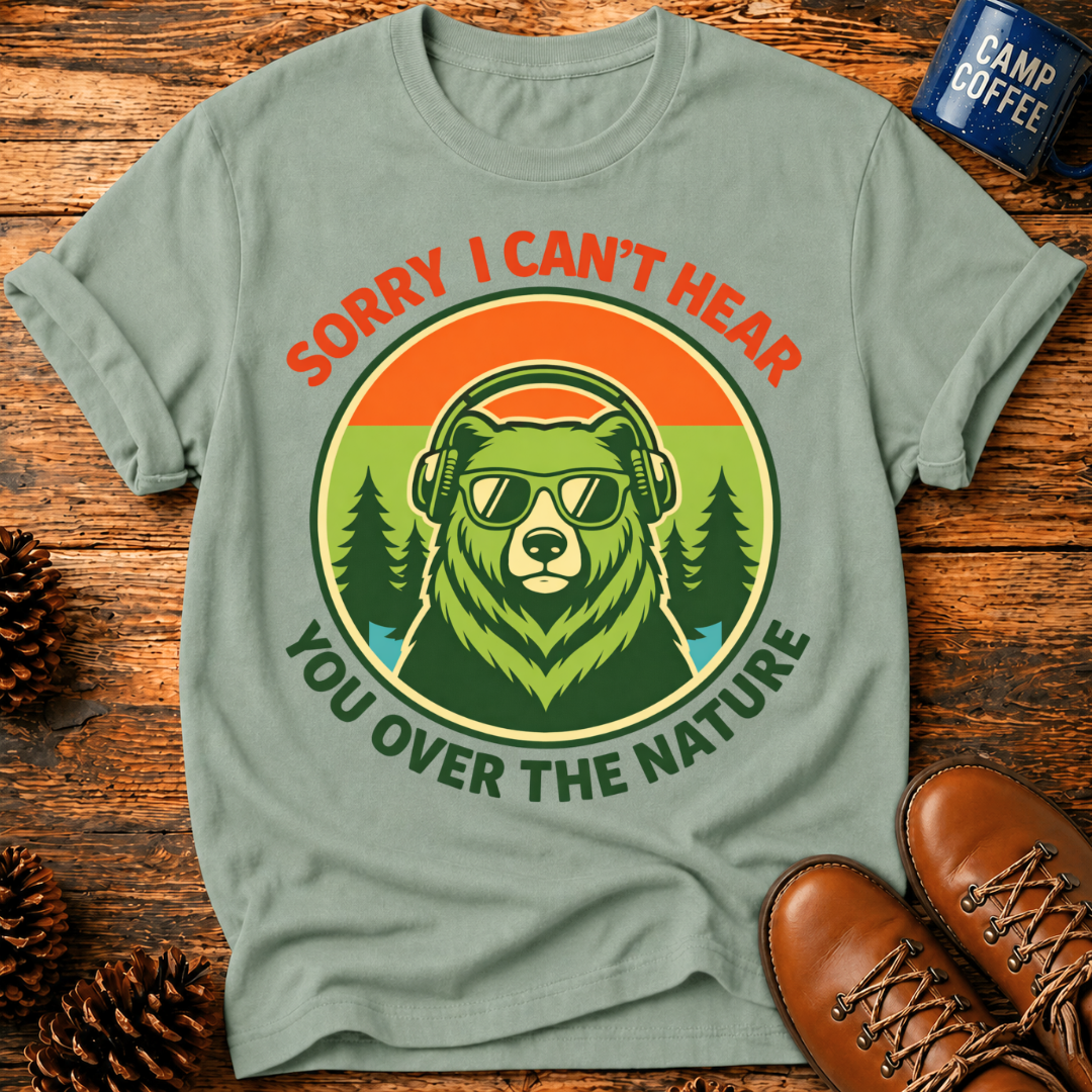 Sorry Can't Hear T‑Shirt