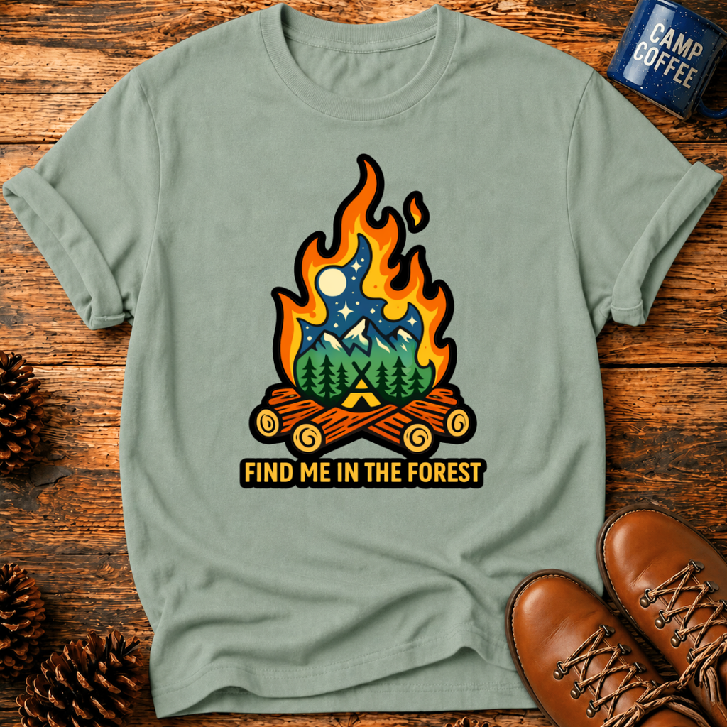 Find Me in the Forest T‑Shirt