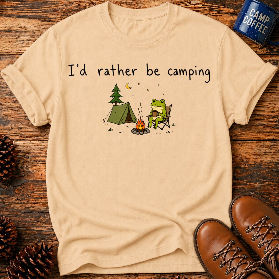 Rather Be Camping T-Shirt