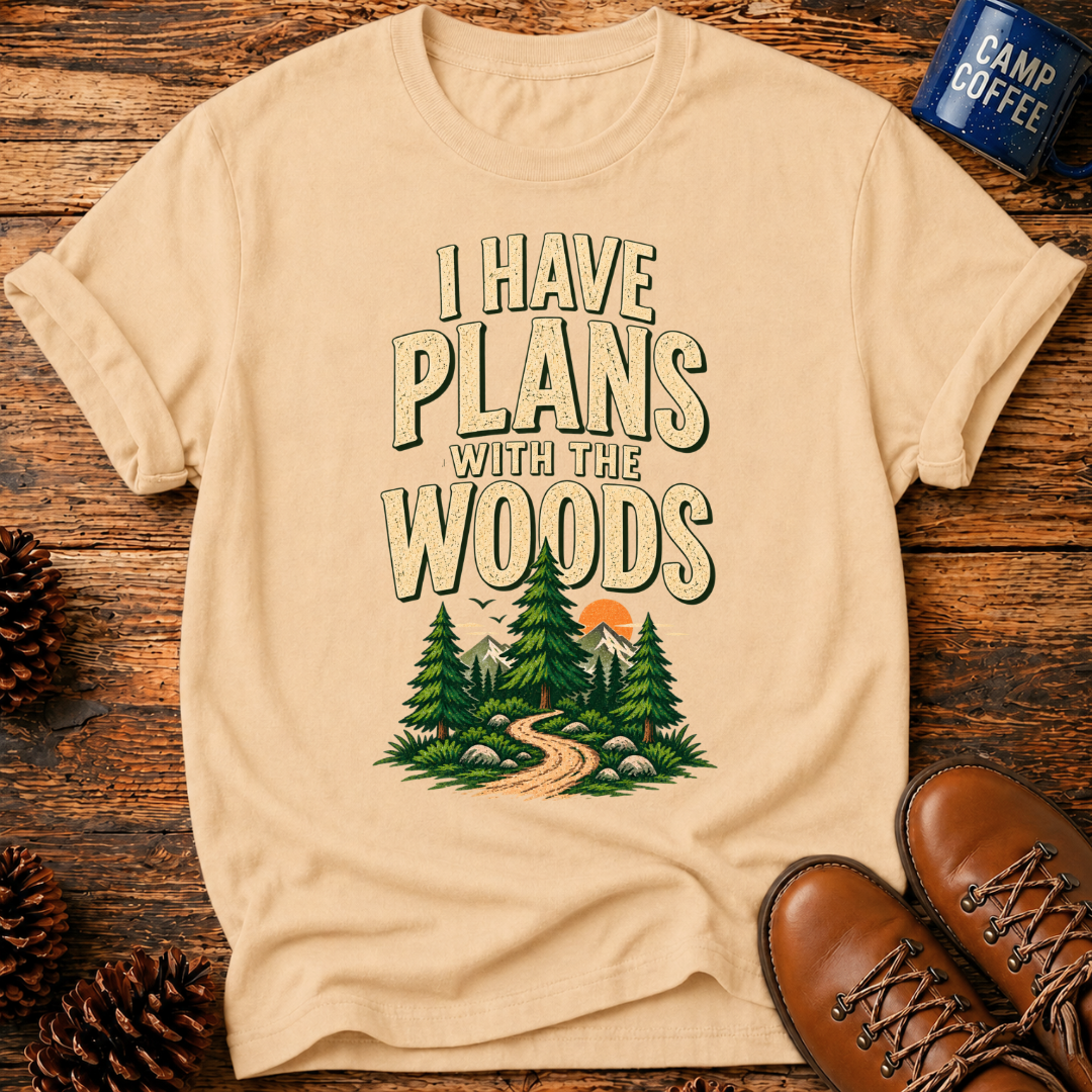 I Have Plans T-Shirt