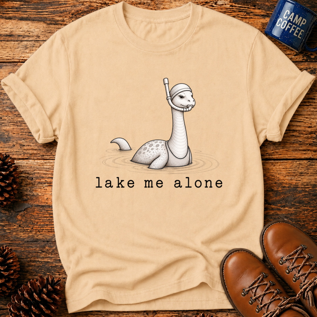 Lake Me Alone T-Shirt