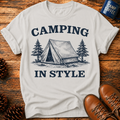 Camping In Style T-Shirt