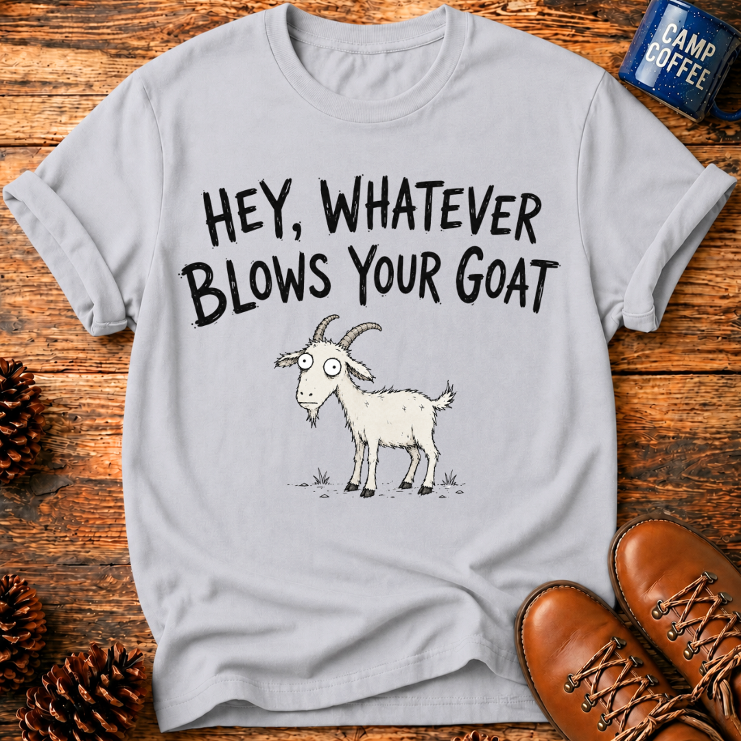 Blows Your Goat T-Shirt