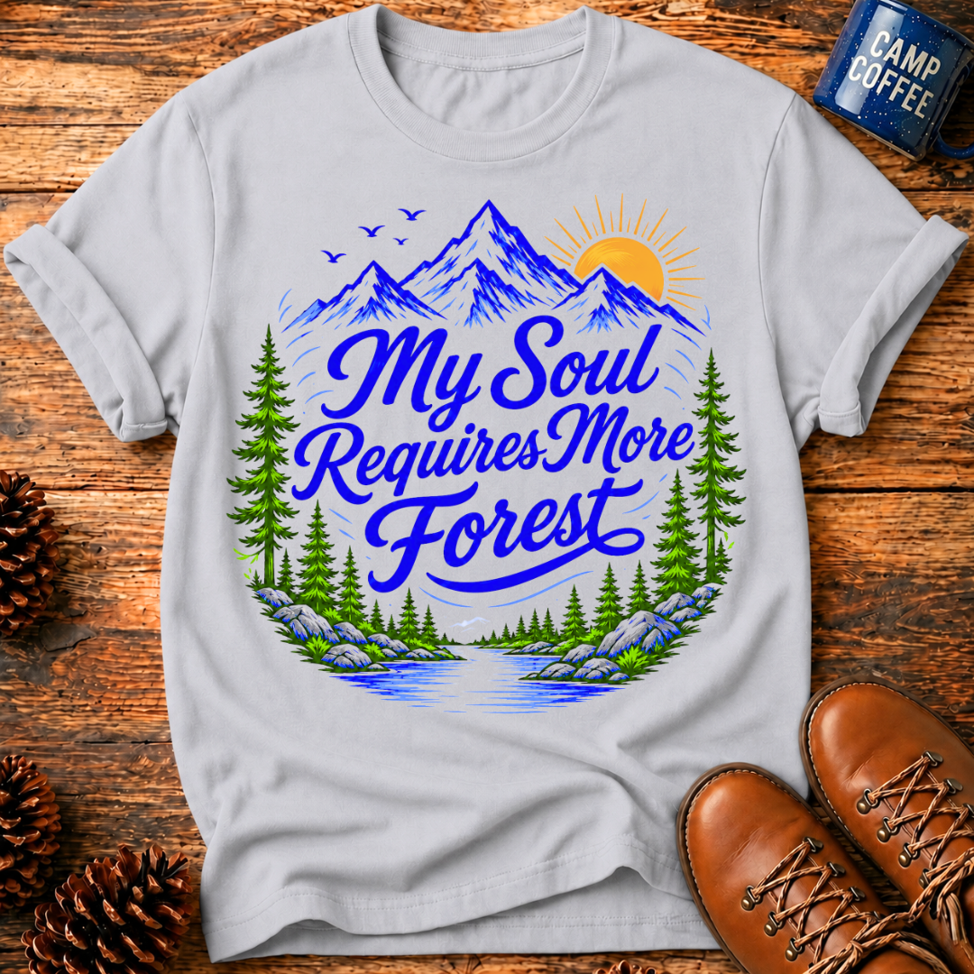 More Forest T-Shirt