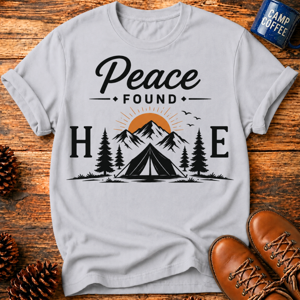 Peace Found Here T‑Shirt