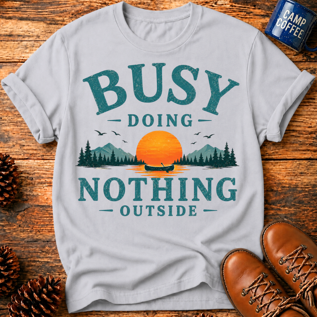 Doing Nothing Outside T‑Shirt