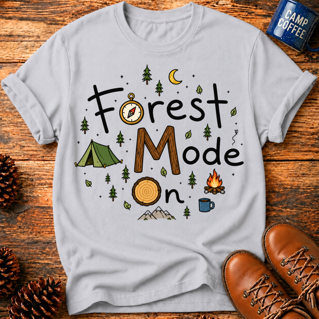 Forest Mode On T-Shirt