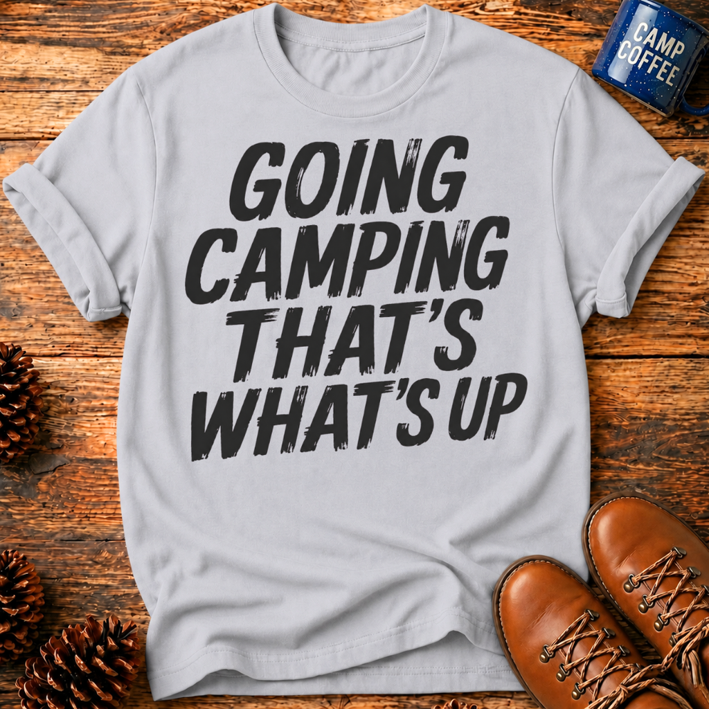 Going Camping T-Shirt