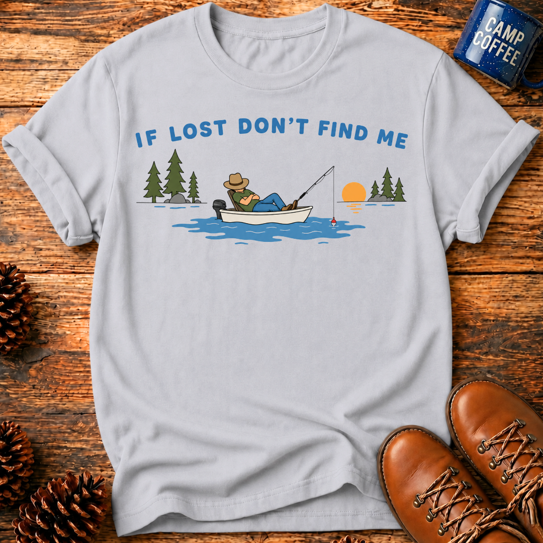 Don't Find Me T‑Shirt