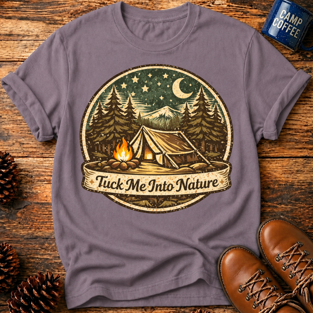 Tuck Me Into Nature T‑Shirt