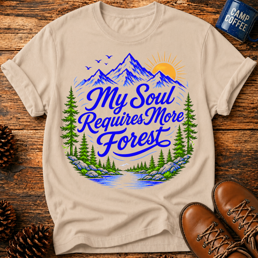 More Forest T-Shirt