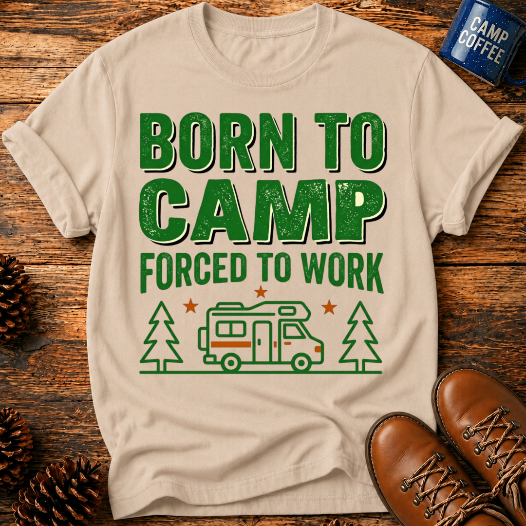 Born To Camp T-Shirt