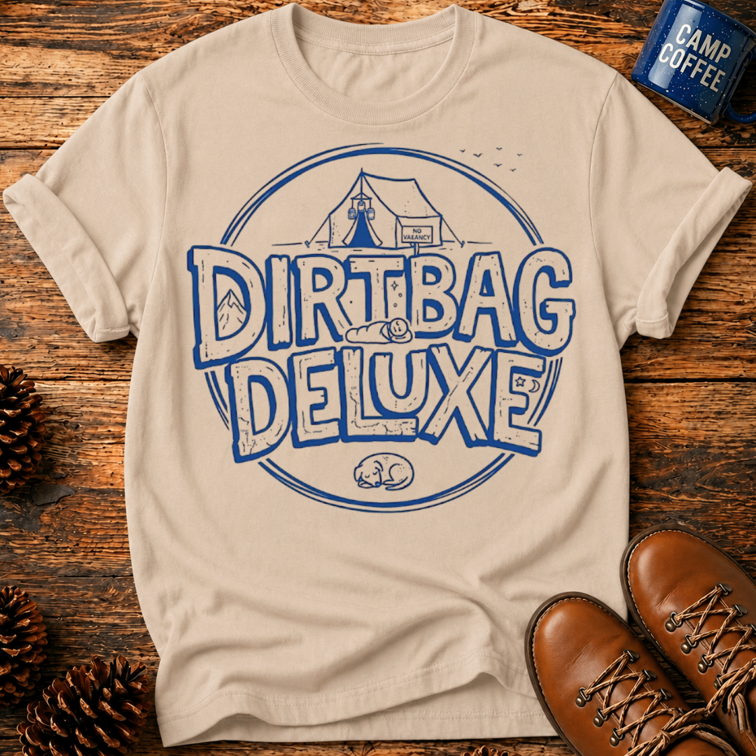 Dirtbag Deluxe T-Shirt