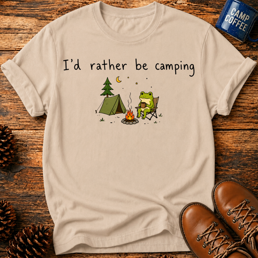 Rather Be Camping T-Shirt
