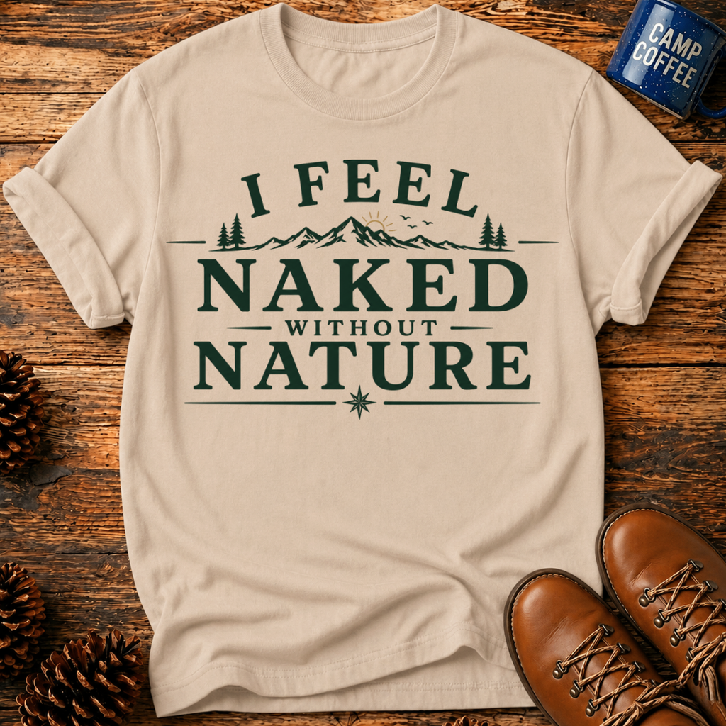 Naked Without Nature T-Shirt