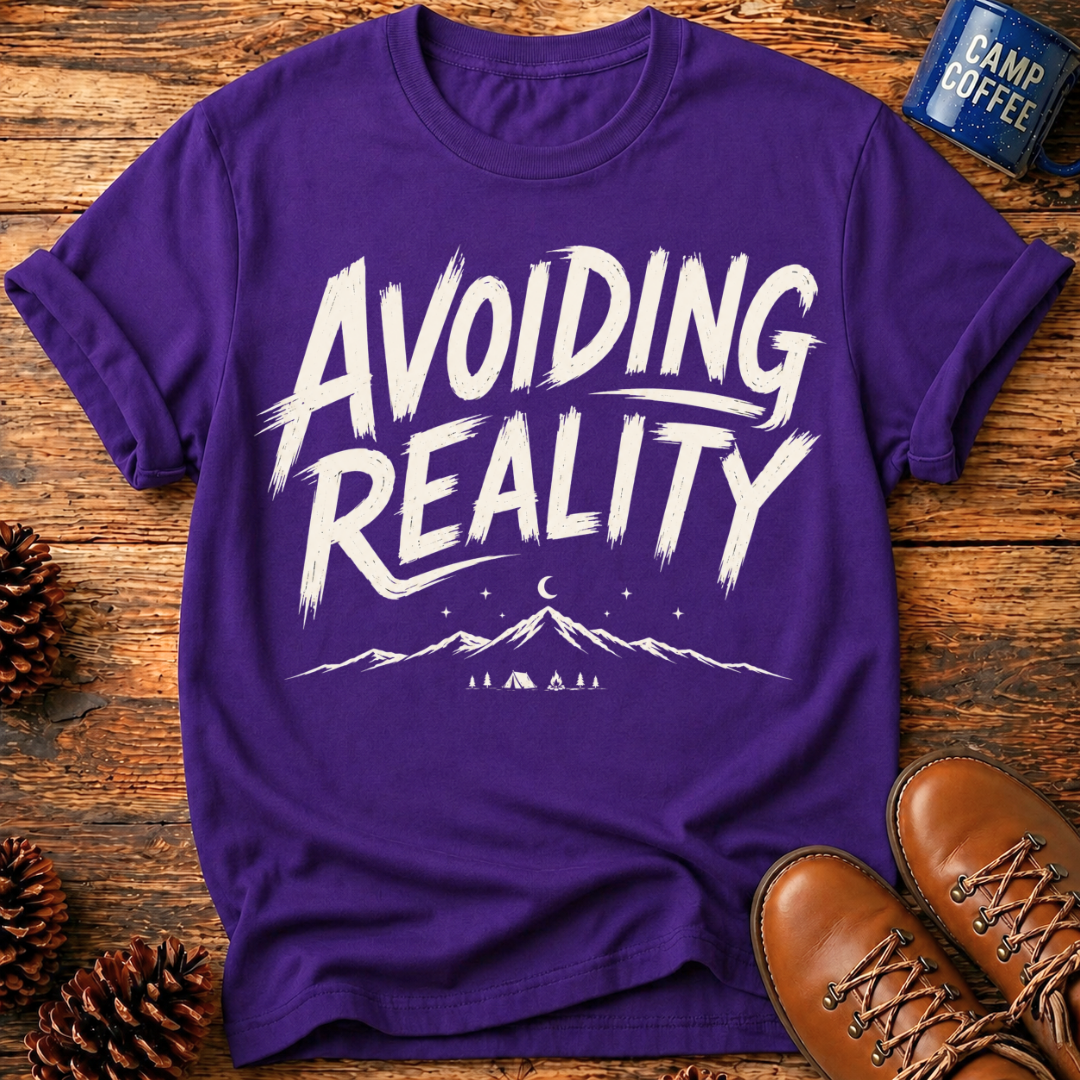 Avoiding Reality T-Shirt