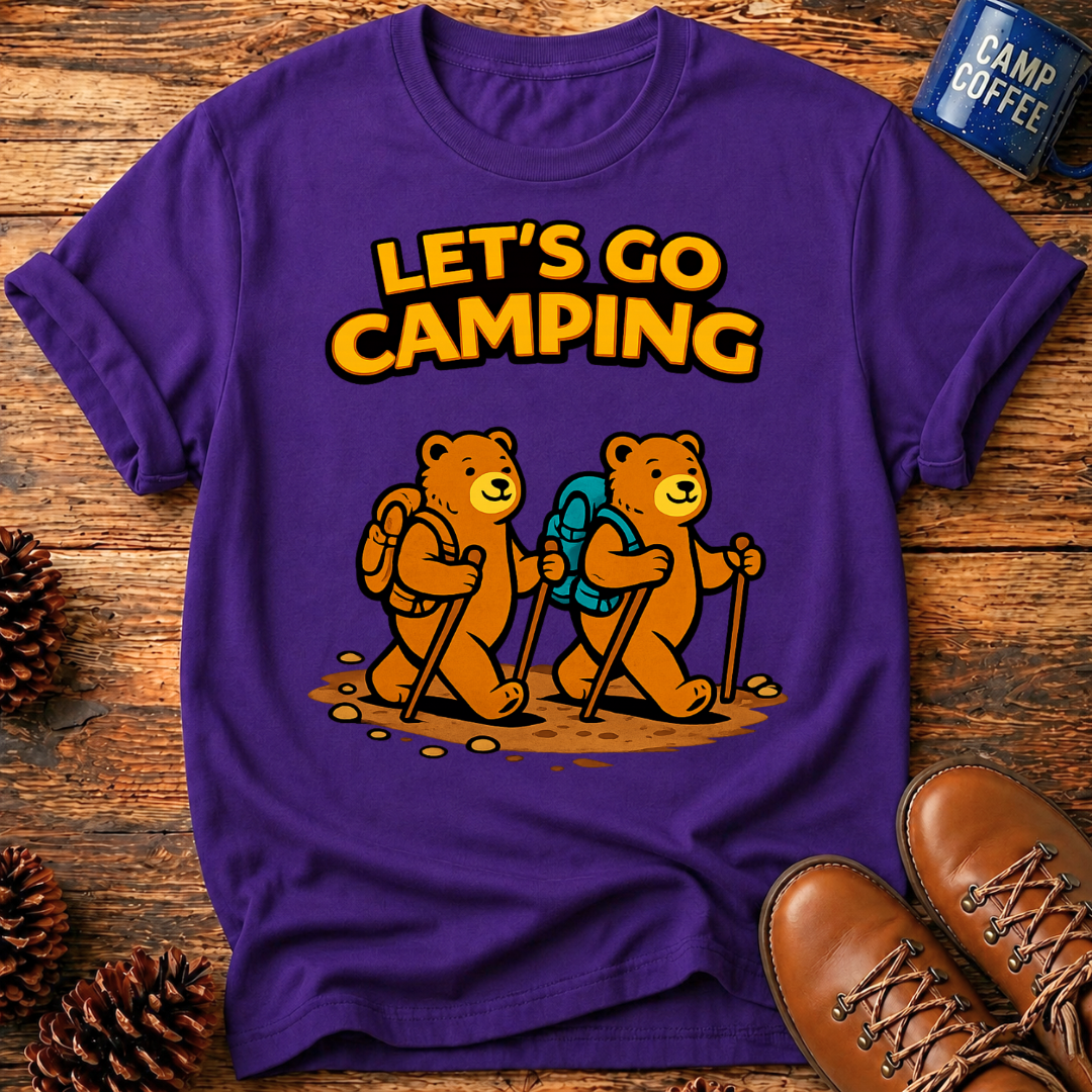 Let's Go Camping T-Shirt