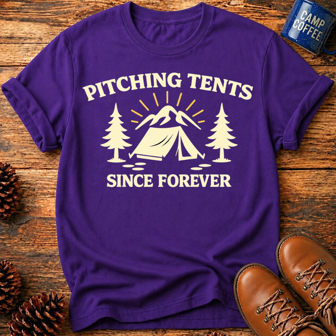 Pitching Tents T-Shirts