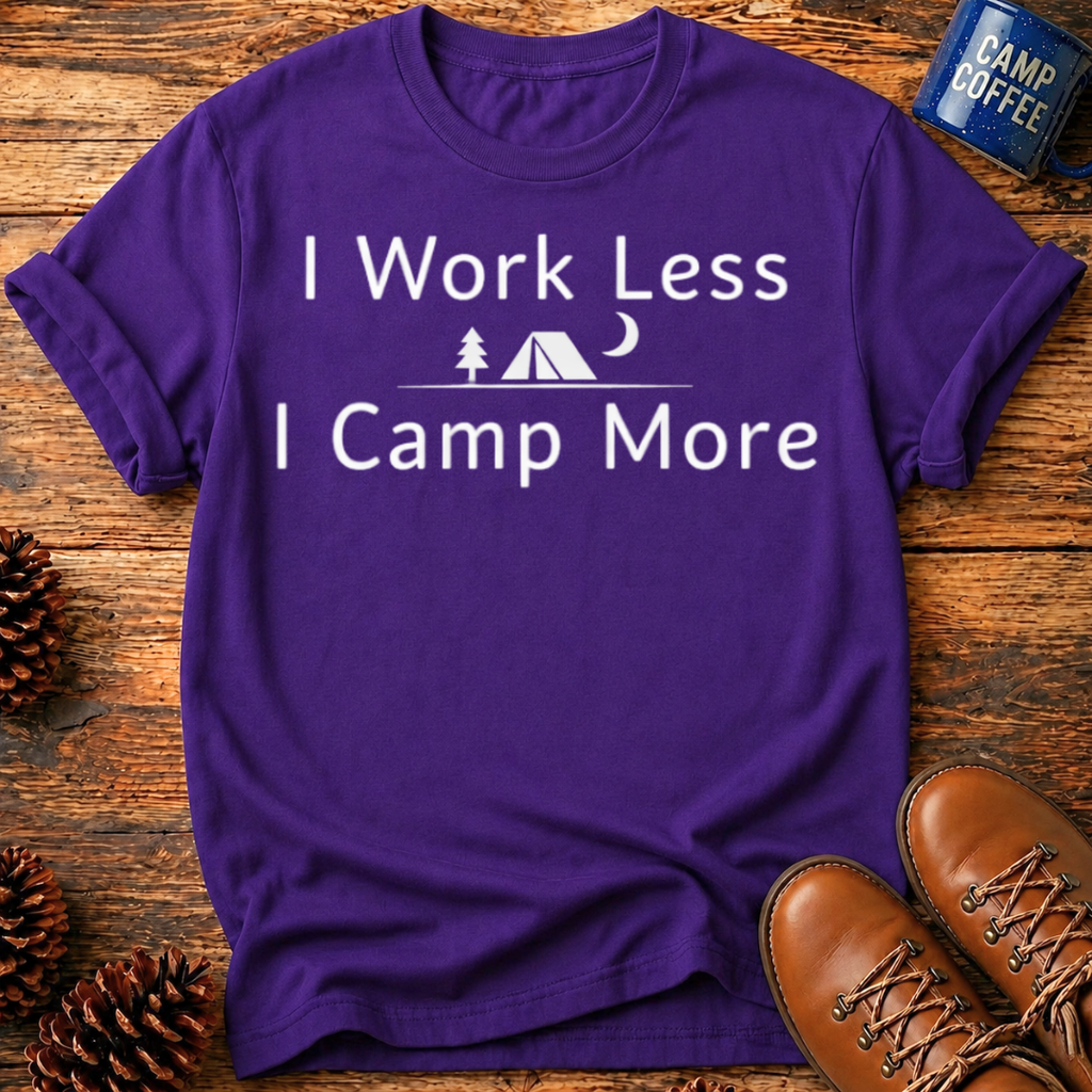 I Camp More T-Shirt