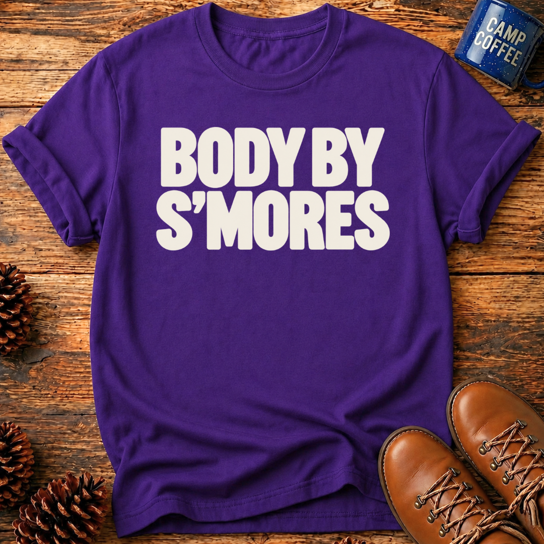 Body By S'mores T-Shirt