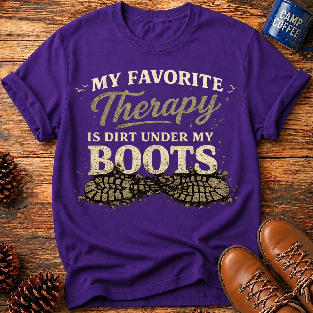 Dirt Under My Boots T-Shirt