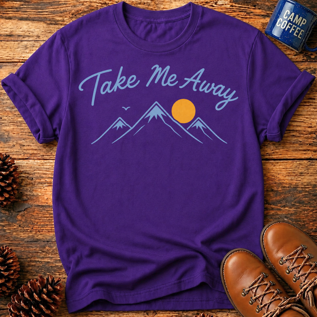 Take Me Away T-Shirt