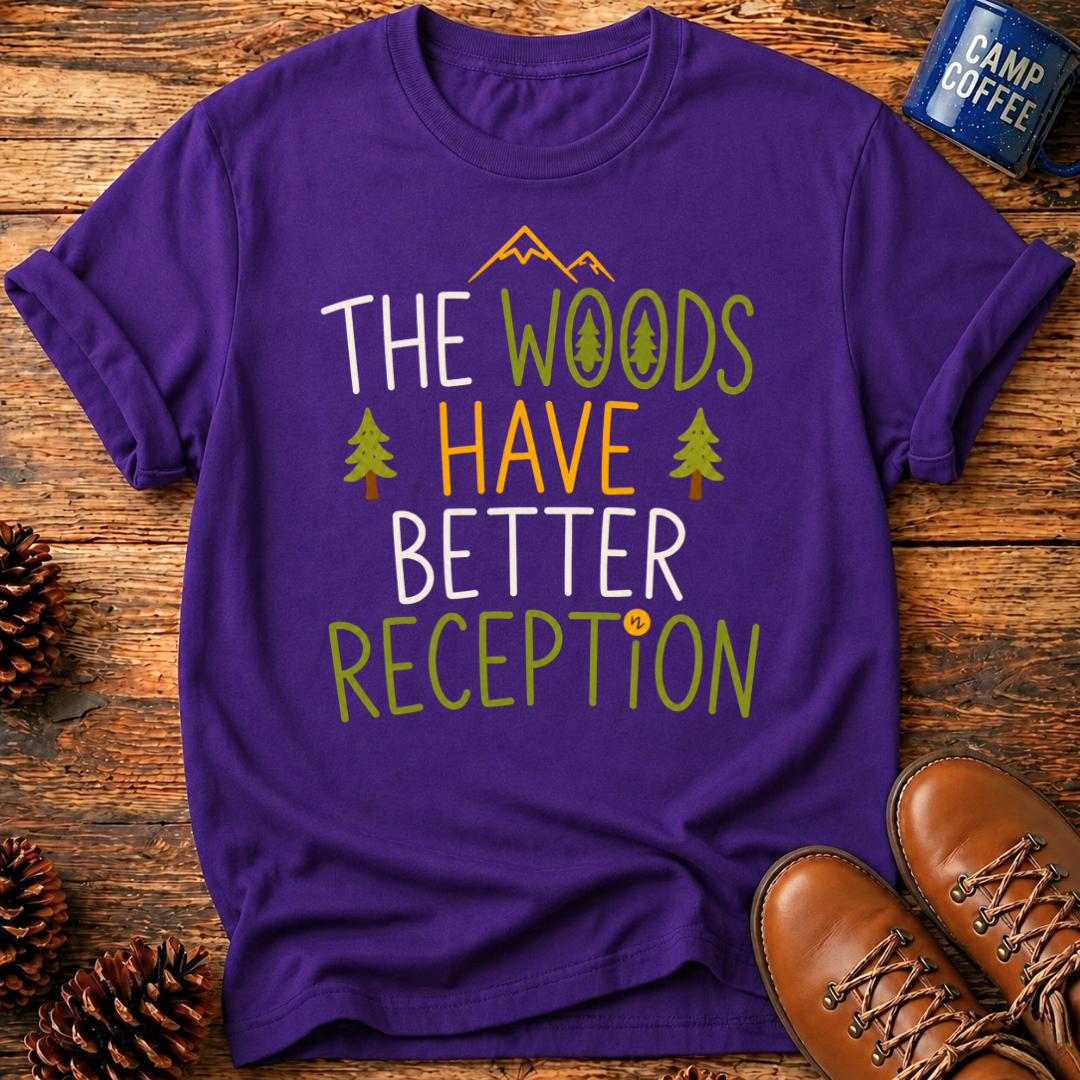 Better Reception T-Shirt