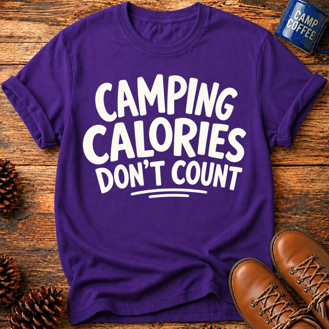 Camping Calories T-Shirt