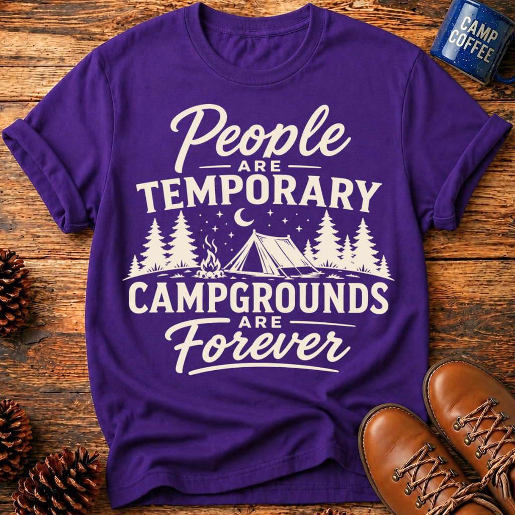 People Are Temporary T-Shirt