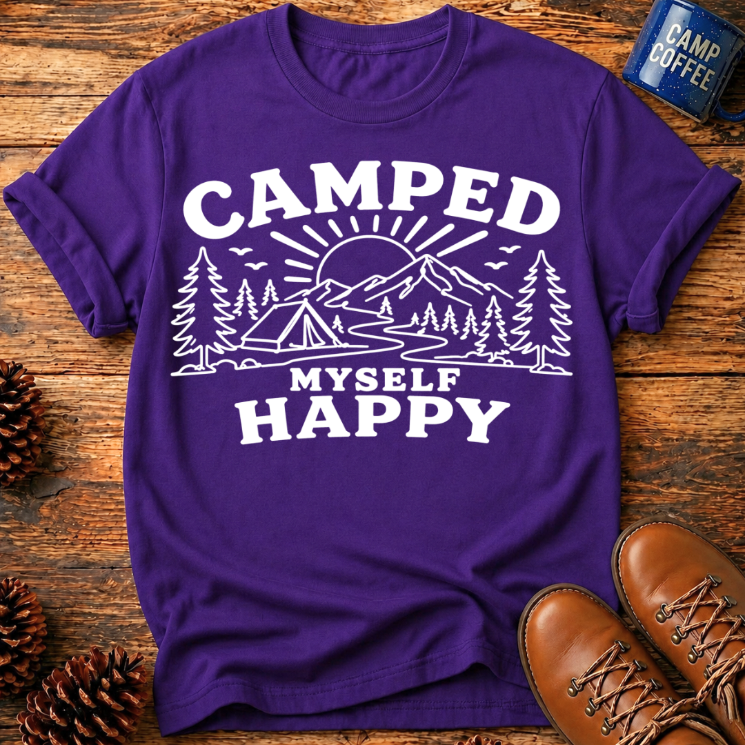 Camped Myself Happy T‑Shirt