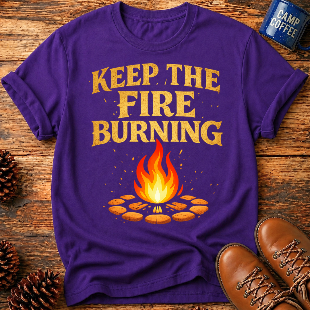 Keep Burning T‑Shirt