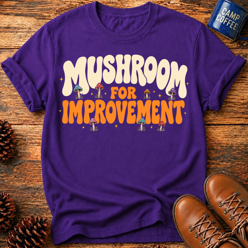 Mushroom Improvement T-Shirt