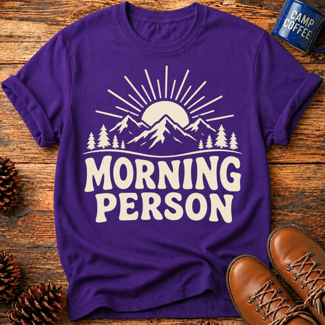 Morning Person T‑Shirt