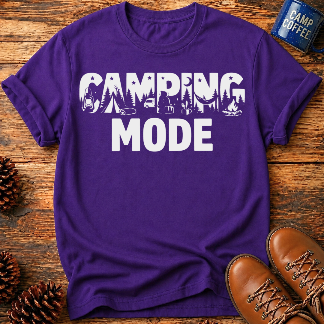 Camping Mode T-Shirt
