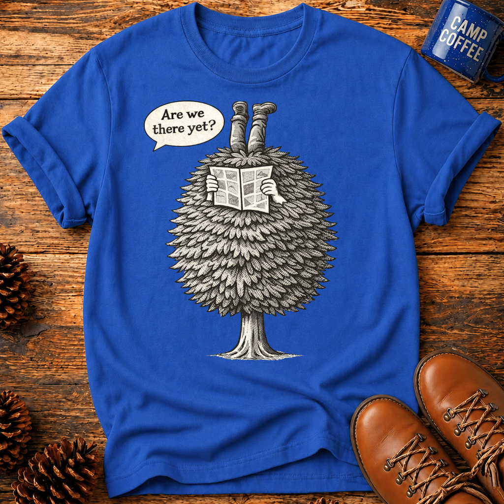 Are We There Yet? T-Shirt