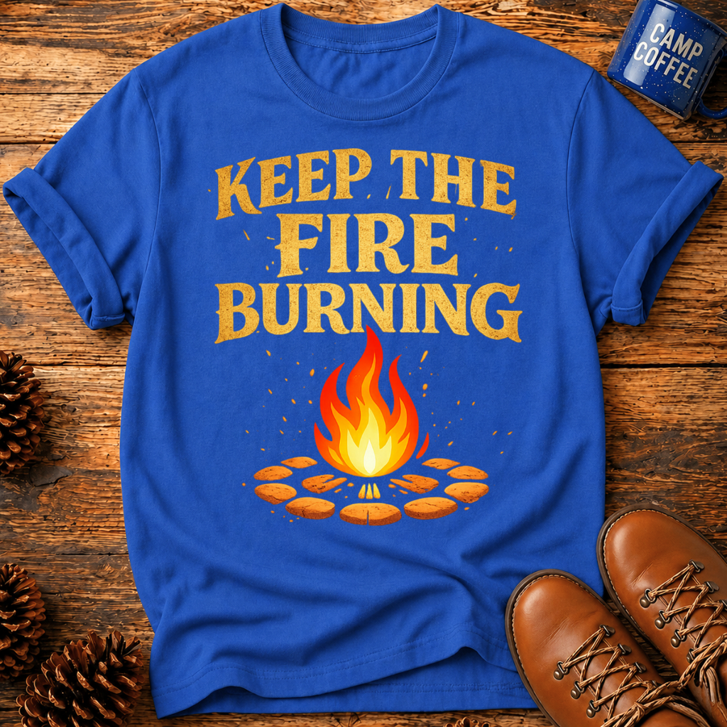 Keep Burning T‑Shirt