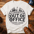 Out of Office T-Shirt