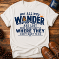 Not All Are Lost T-Shirt