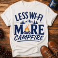 Less Wi‑Fi More Campfire T‑Shirt