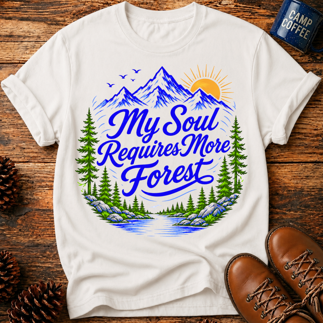 More Forest T-Shirt
