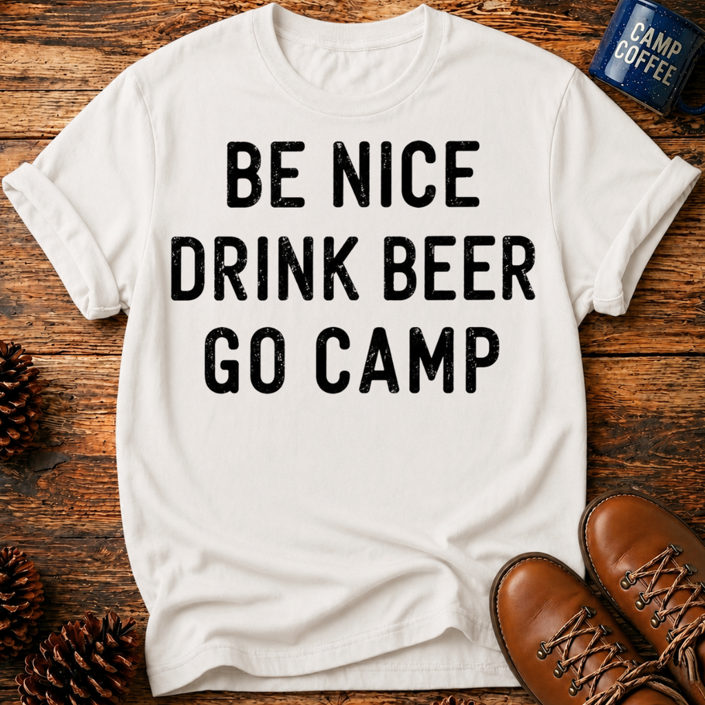 Be Nice Go Camp T-Shirt