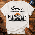 Peace Found Here T‑Shirt