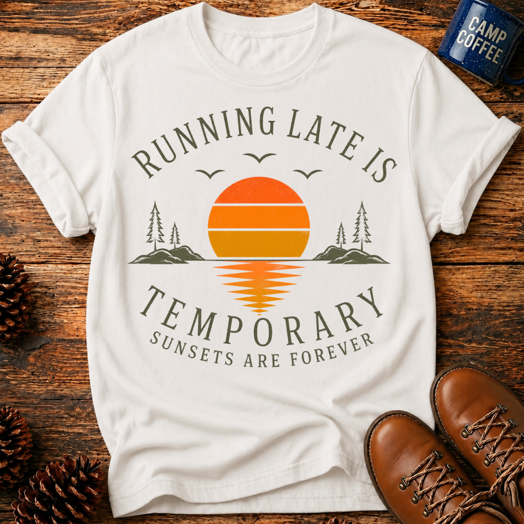 Sunsets Are Forever T‑Shirt