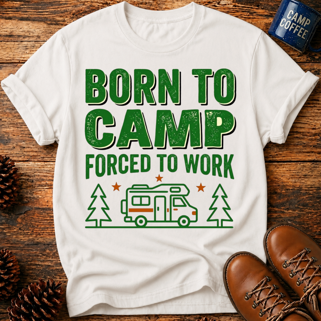Born To Camp T-Shirt